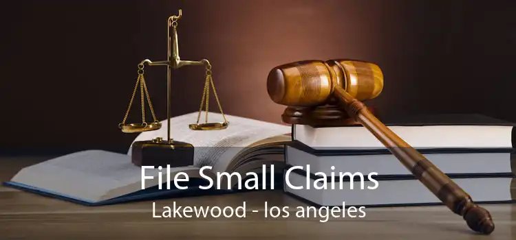 File Small Claims Lakewood - los angeles